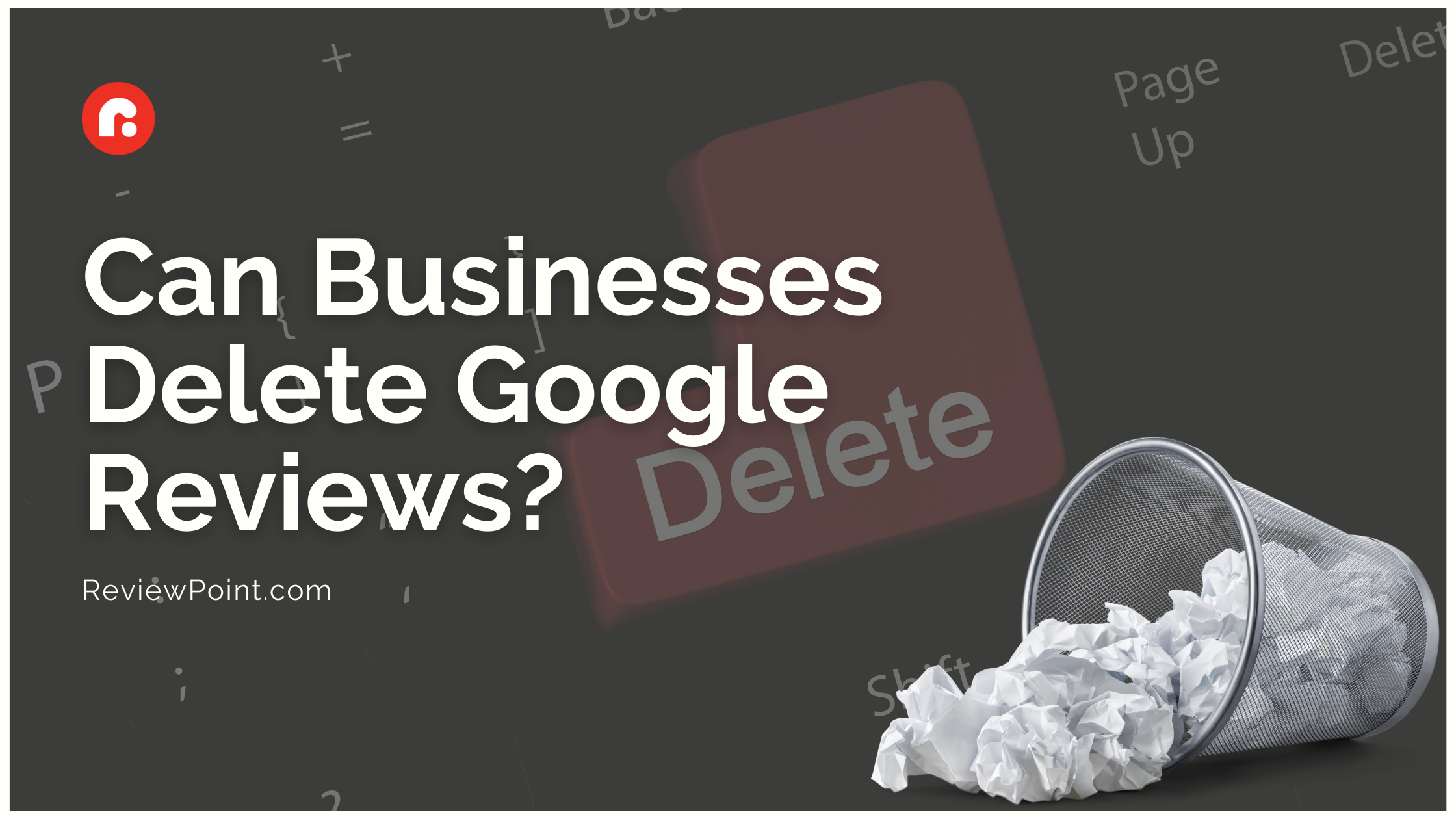 can businesses delete your google review